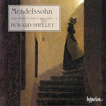 Music - CD Mendelssohn: The Complete Solo Piano Music Vol.6 Book