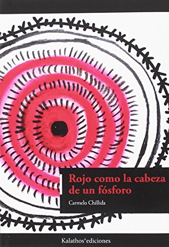 Rojo como la cabeza de un fósforo