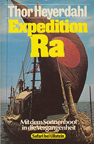 Expedition Ra. Mit dem Sonnenboot in die Vergan... 3548320287 Book Cover