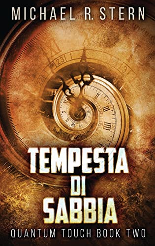 Tempesta Di Sabbia (Tocco Quantico) (Italian Edition)