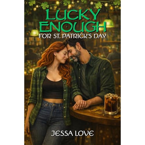 Lucky Enough for St. Patrick's Day Audiolibro Por Jessa Love arte de portada