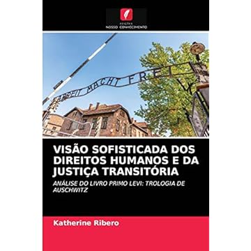Capa do livro VISÃO SOFISTICADA DOS DIREITOS HUMANOS E DA JUSTIÇA TRANSITÓRIA