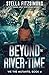 Beyond the River of Time (Book 4 of The Plantation)