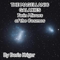 Page de couverture de The Magellanic Galaxies