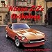 The Nissan Datsun Z/Zx Anthology