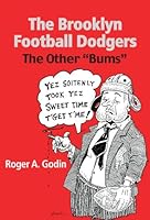 The Brooklyn Football Dodgers: The Other "Bums" 1878282298 Book Cover