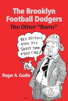 Paperback The Brooklyn Football Dodgers: The Other "Bums" Book