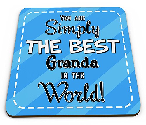 You are Simply The Best Granda in The World Novelty Glossy Mug Coaster - Blue