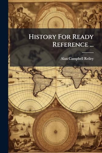 History For Ready Reference ... (Afrikaans Edition)