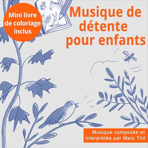 『Musique de d&eacute;tente pour enfants』のカバーアート