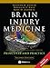 Brain Injury Medicine, 2nd Edition: Principles and Practice