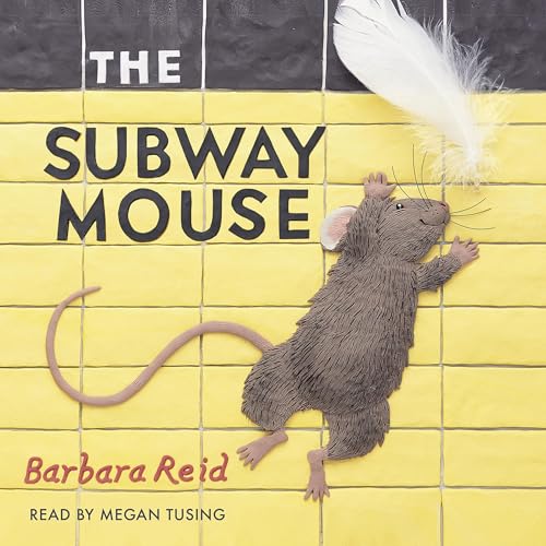 The Subway Mouse by Barbara Reid episode artwork