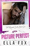 Picture Perfect (The Renegade Saints Book 1)