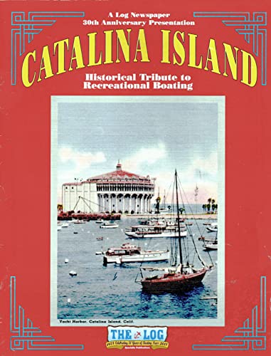 Catalina Island Historical Tribute to Recreational Boating