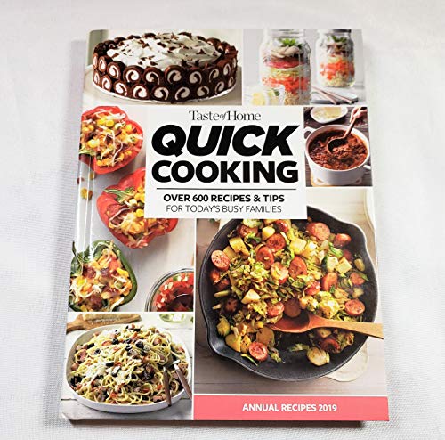TASTE OF HOME QUICK COOKING ANNUAL RECIPES 2019