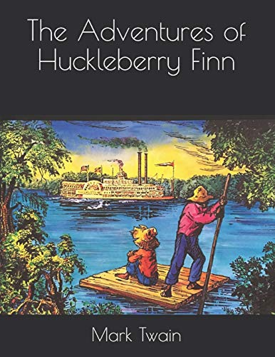 The Adventures of Huckleberry Finn