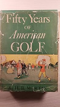 Hardcover Fifty Years of American Golf Book