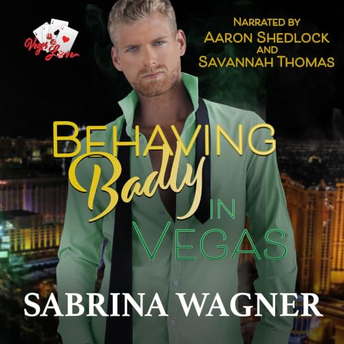 Behaving Badly in Vegas cover art
