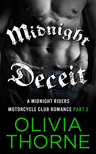 Midnight Deceit: A Midnight Riders Motorcycle Club Romance Part 3