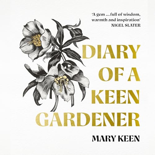 Diary of a Keen Gardener Audiolibro Por Mary Keen arte de portada