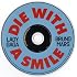 Die With A Smile Single