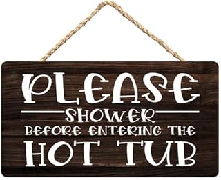 Rustic Please Shower Before Entering The Hot Tub (2) Wood Decor Sign, Farmhouse Printed Wood Signs Wall Art,Wall Decor Home Hanging Wall Decor 8x12Inch