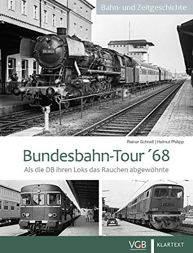 Bundesbahn-Tour '68: Als die DB ihren Loks das