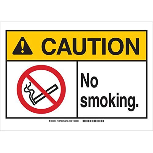 Panneau de signalisation Caution No Smoking Brady en aluminium 25x35 cm