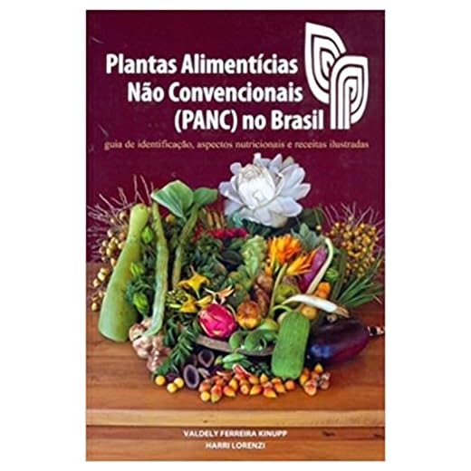 Plantas Alimentícias não Convencionais PANC no Brasil
