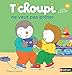 T'choupi ne veut pas prêter - Dès 2 ans (02)