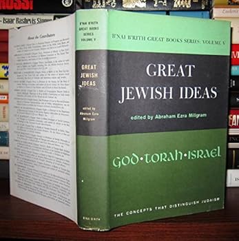Hardcover Great Jewish Ideas; God, Torah, Israel; The Concepts That Distinguish Judaism; B'Nai B'Rith Great Books Series, Vol V Book