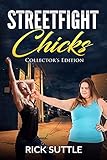 Streetfight Chicks:  Collector's Edition