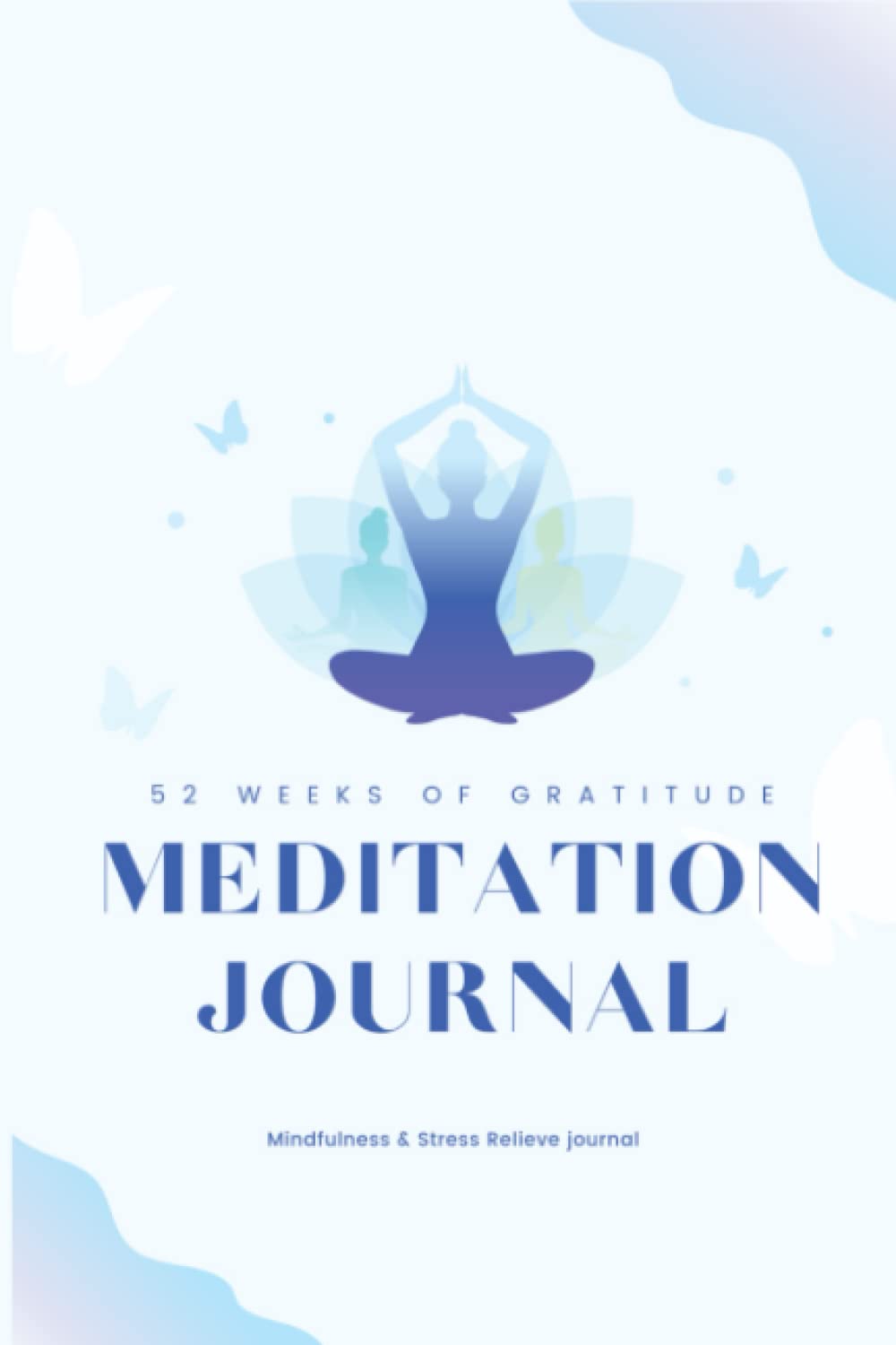 Meditation Journal: Daily Guided Self Care Journal | Anti Anxiety journal | Law of Attraction planner Meditation Journal: Daily Guided Self Care Journal | Anti Anxiety journal | Law of Attraction planner