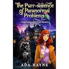 The Purr-sistence of Paranormal Problems Audiolibro Por Ada Rayne arte de portada