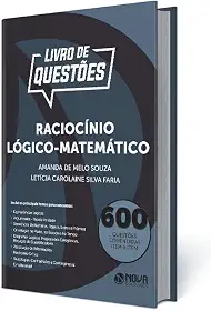 Livro 600 Questões Comentadas Raciocínio Lógico-Matemático
