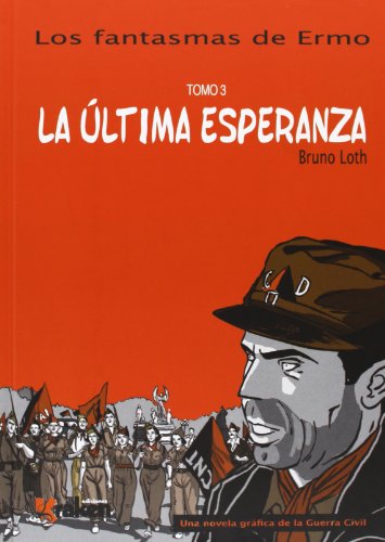 Los fantasmas de Ermo 3: La última esperanza