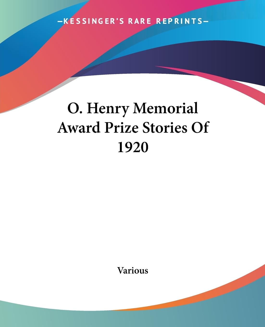 O. Henry Memorial Award Prize Stories Of 1920