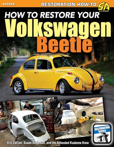How To Restore Your Volkswagen Beetle