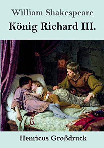 König Richard III. (Großdruck) (German Edition)