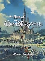 The Art of Walt Disney World (WDW custom pub) 1423106733 Book Cover