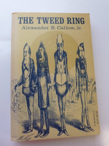 The Tweed Ring (Galaxy Books) 0195007794 Book Cover