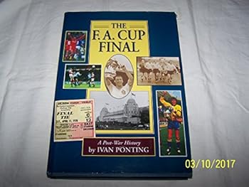 Hardcover The FA Cup Final Since 1945 Book