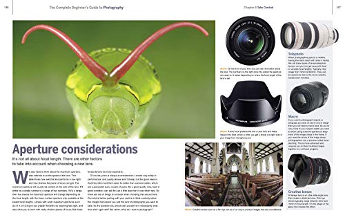The Complete Beginners Guide To Photography: Everything you need to know to take great photographs (Complete Beginners Guides)