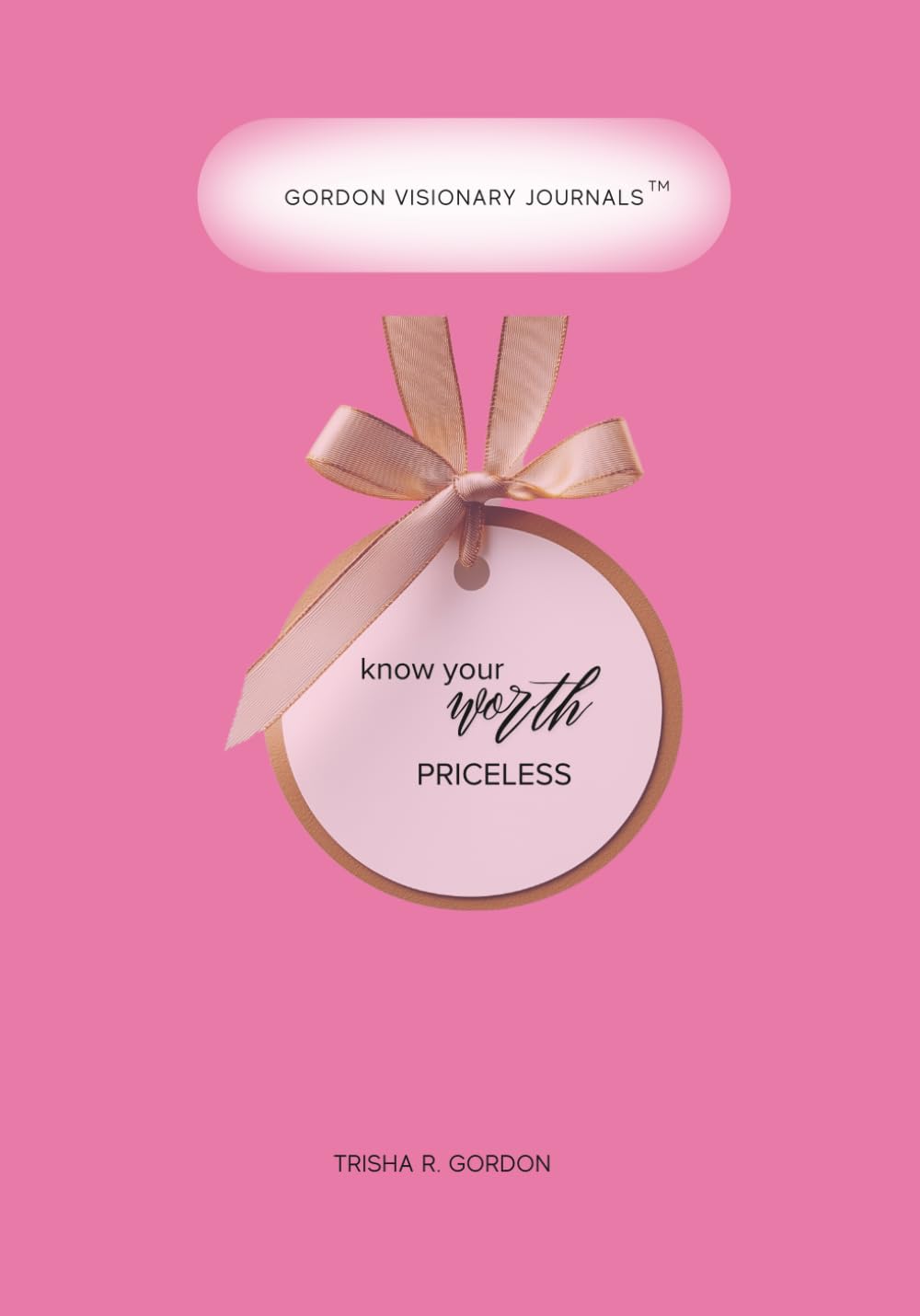 Know Your Worth: Priceless