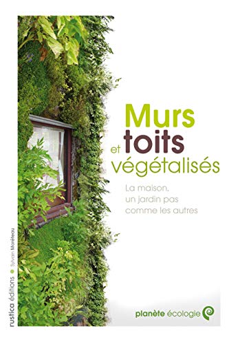 Murs et toits végétalisés