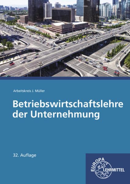 Betriebswirtschaftslehre der Unternehmung mit CD: mit CD Gesetzessammlung Wirtschaft