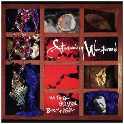 Wither Blister Burn & Peel [Audio CD] Stabbing Westward