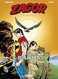  Il giuramento. Zagor. Le origini