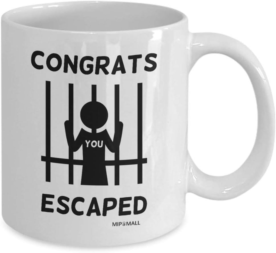 Farewell for coworker, Goodbye - Congrats you escaped, Going away for coworker, Boss leaving, Work colleague - MG1164 (11oz)