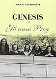  Genesis. Gli anni Prog